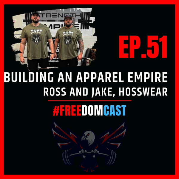 Ep. 51 - Building a Fitness Apparel Empire with Ross and Jake from Hosswear