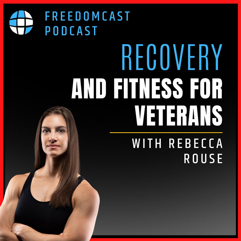 Ep. 84 - Recovery and Lifting for Vets with Rebecca Rouse